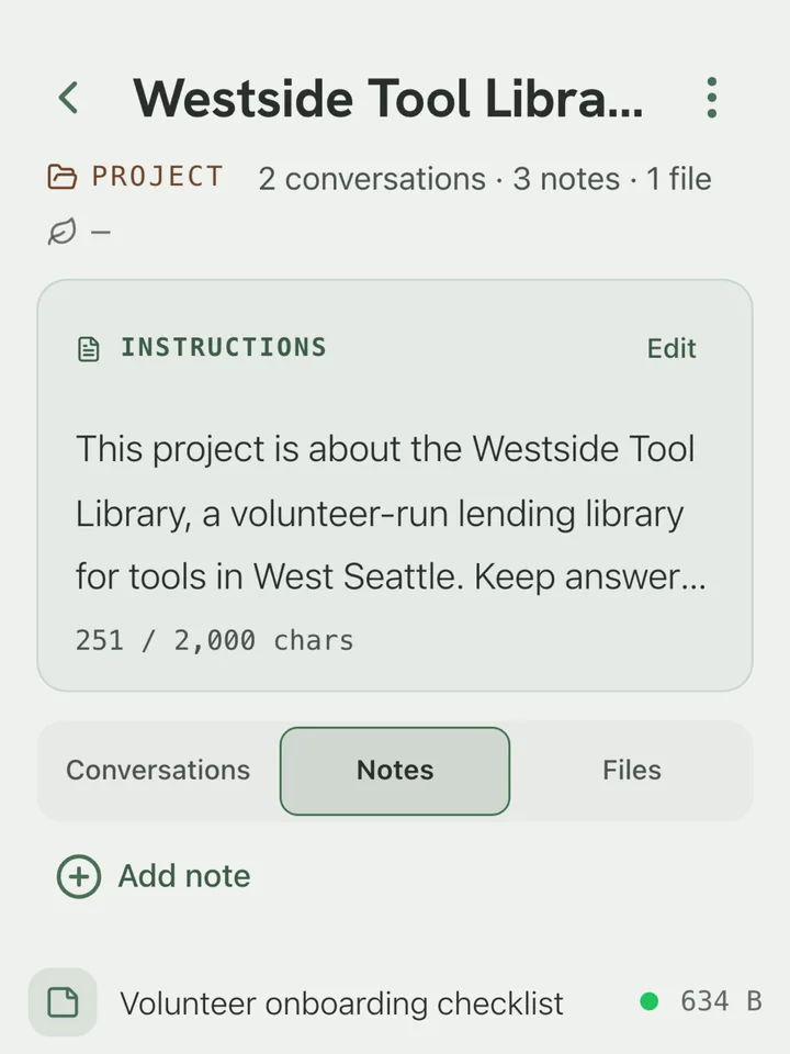 A project for a volunteer tool library: its standing instructions, and the notes attached to it listed with their sizes